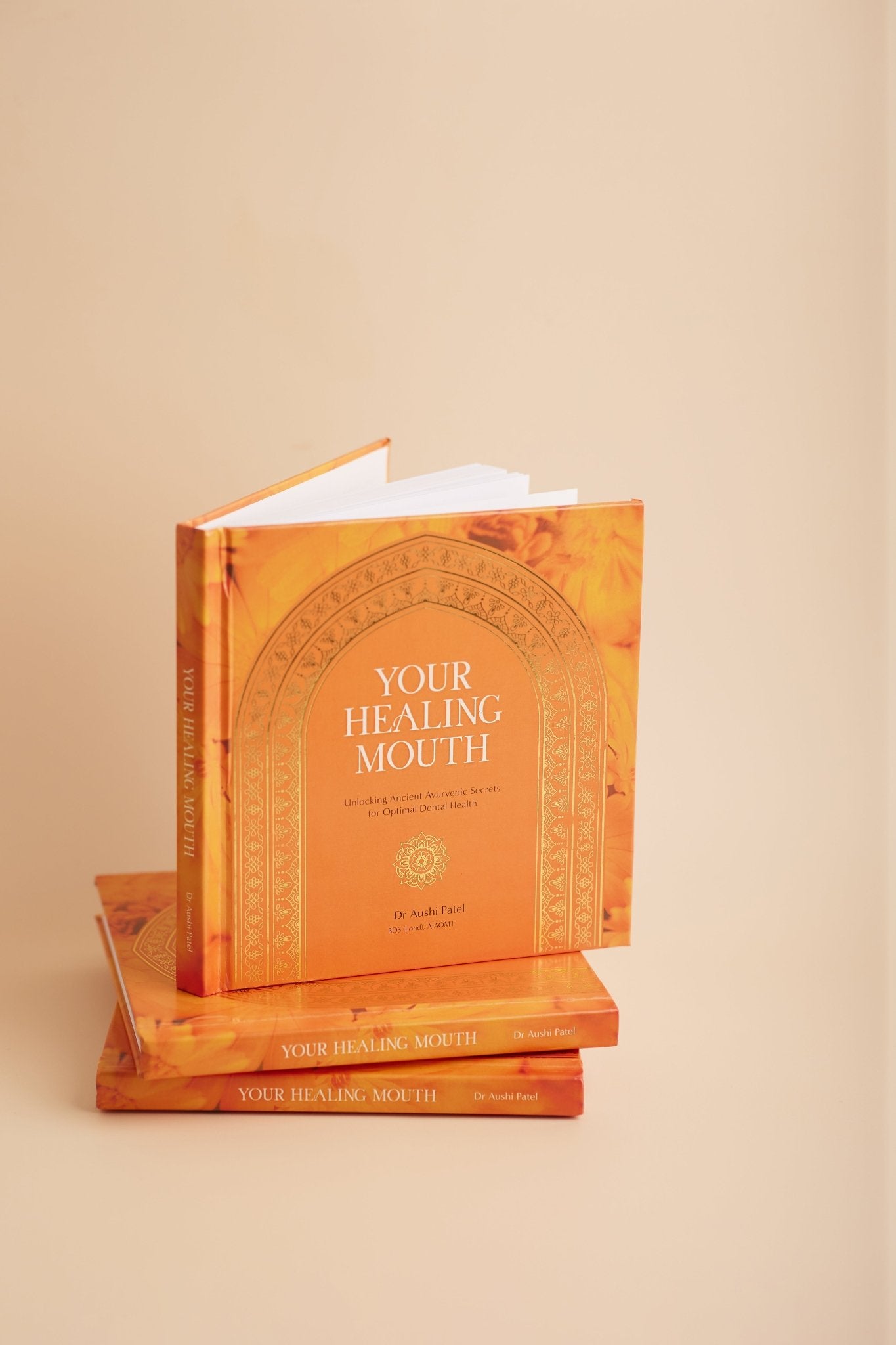 Your Healing Mouth - Bespoke Hard Cover Edition - Anokhi Veda